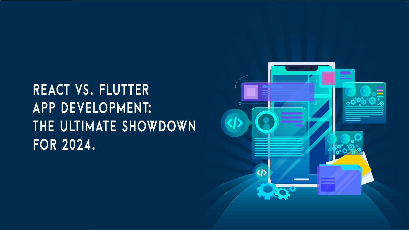 React vs. Flutter App Development: The Ultimate Showdown for 2024