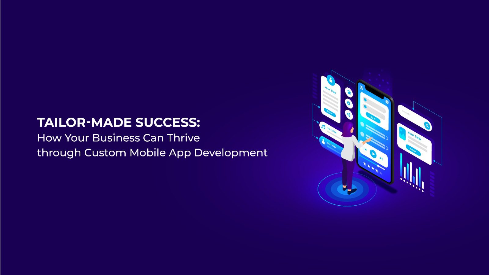 Custom Mobile App Development