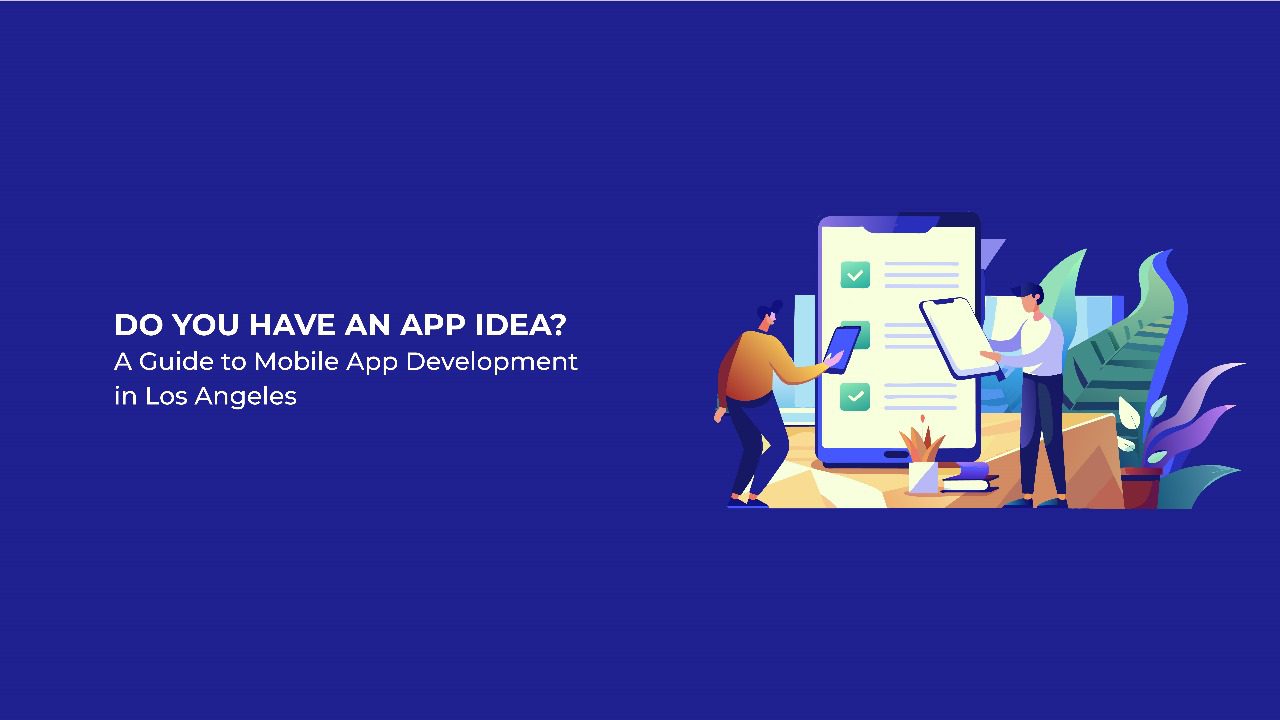 Mobile App Development in Los Angeles