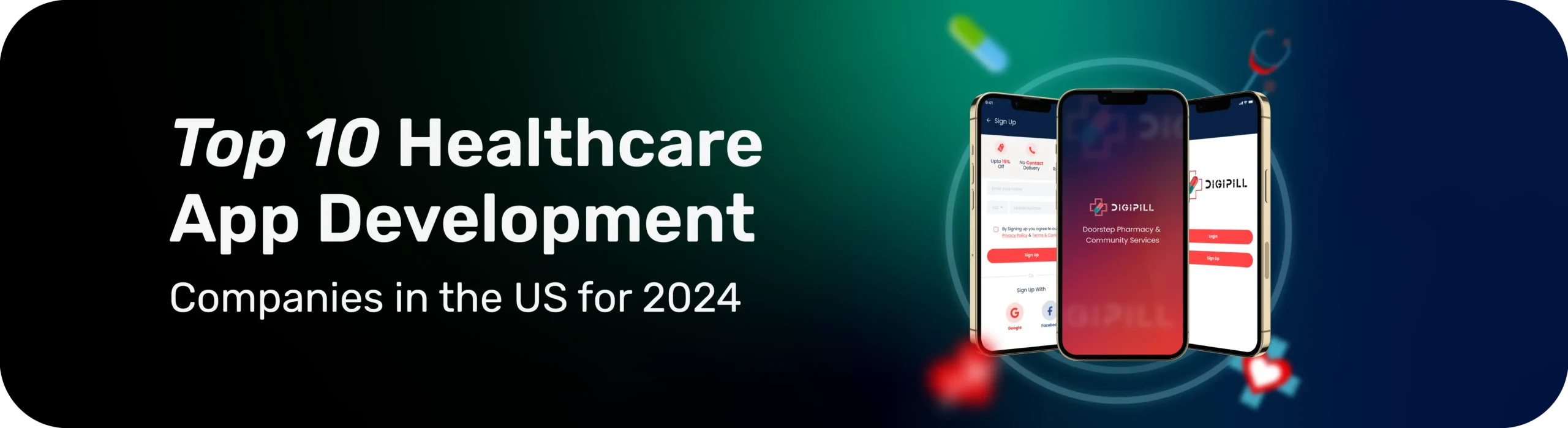 Top 10 Healthcare App Development Companies in the US for 2024 scaled