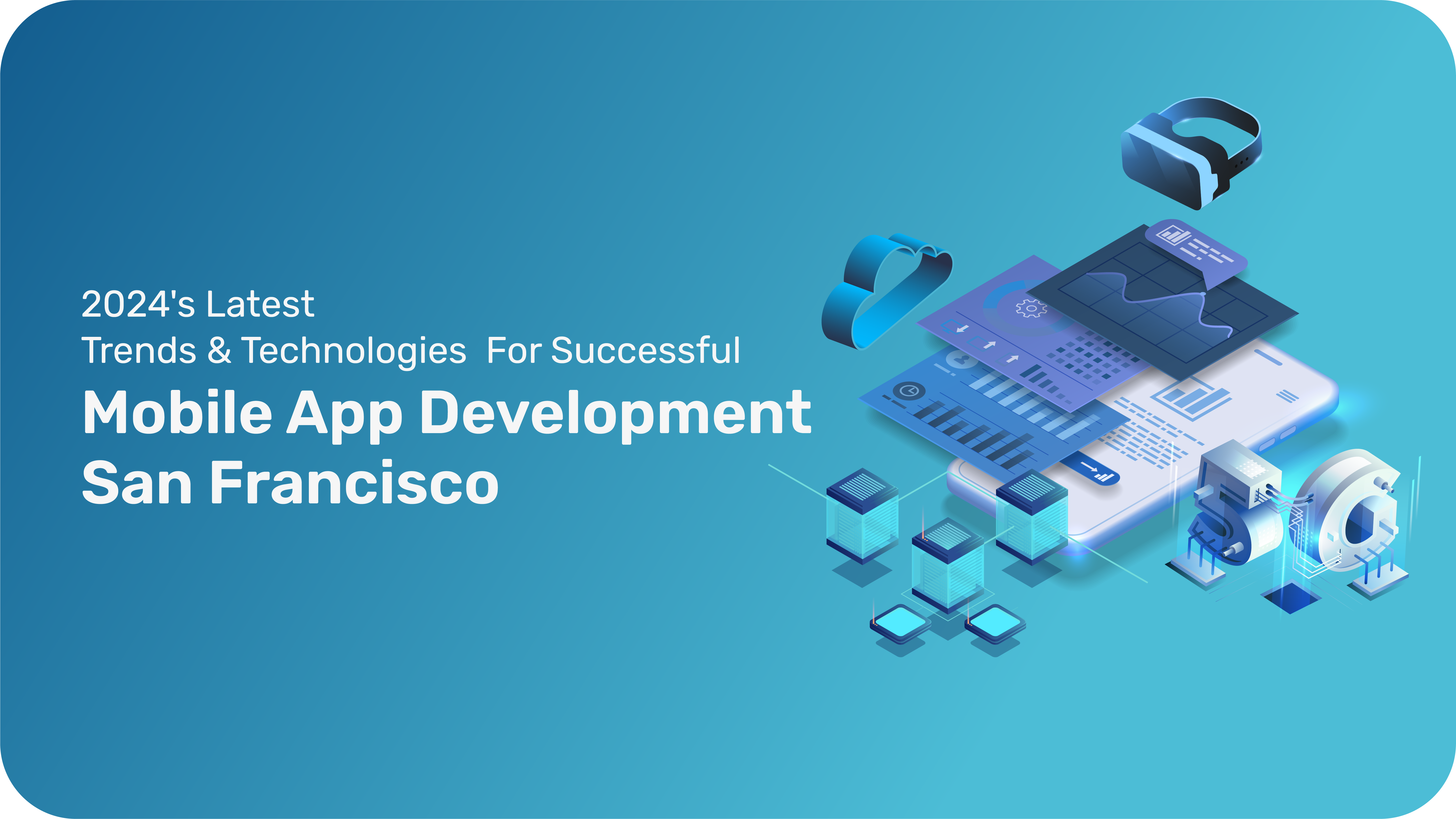 Mobile App Development San Francisco