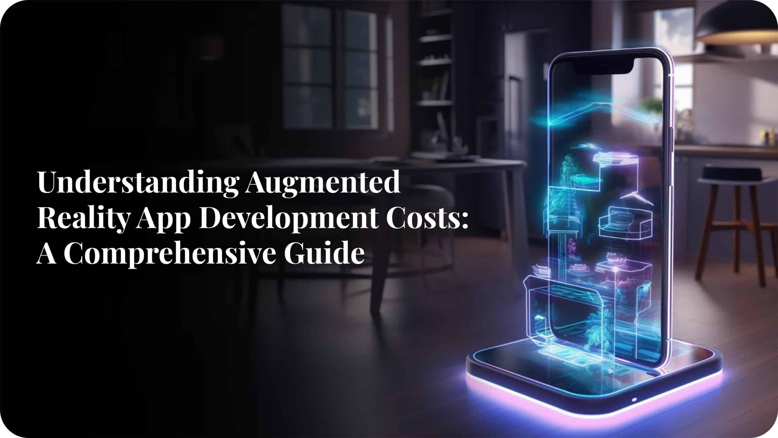 Augmented Reality App Development Costs