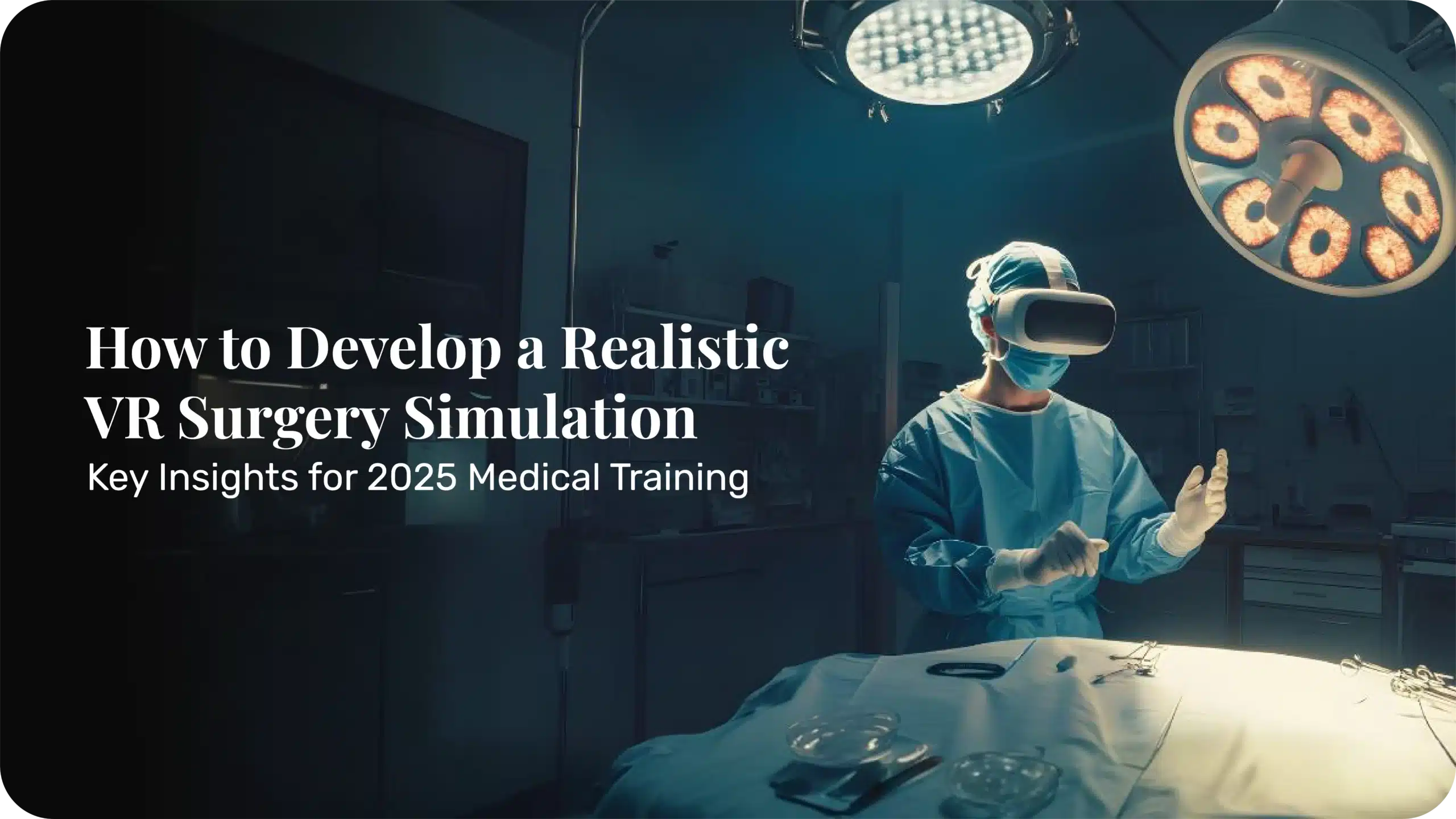 VR Surgery Simulation