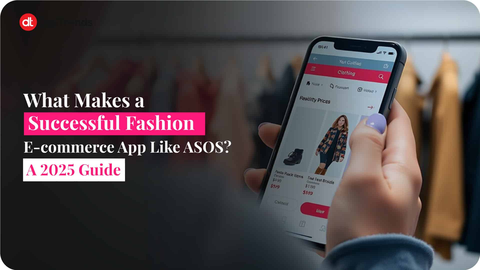 What Makes a-Successful Fashion E-commerce App Like ASOS