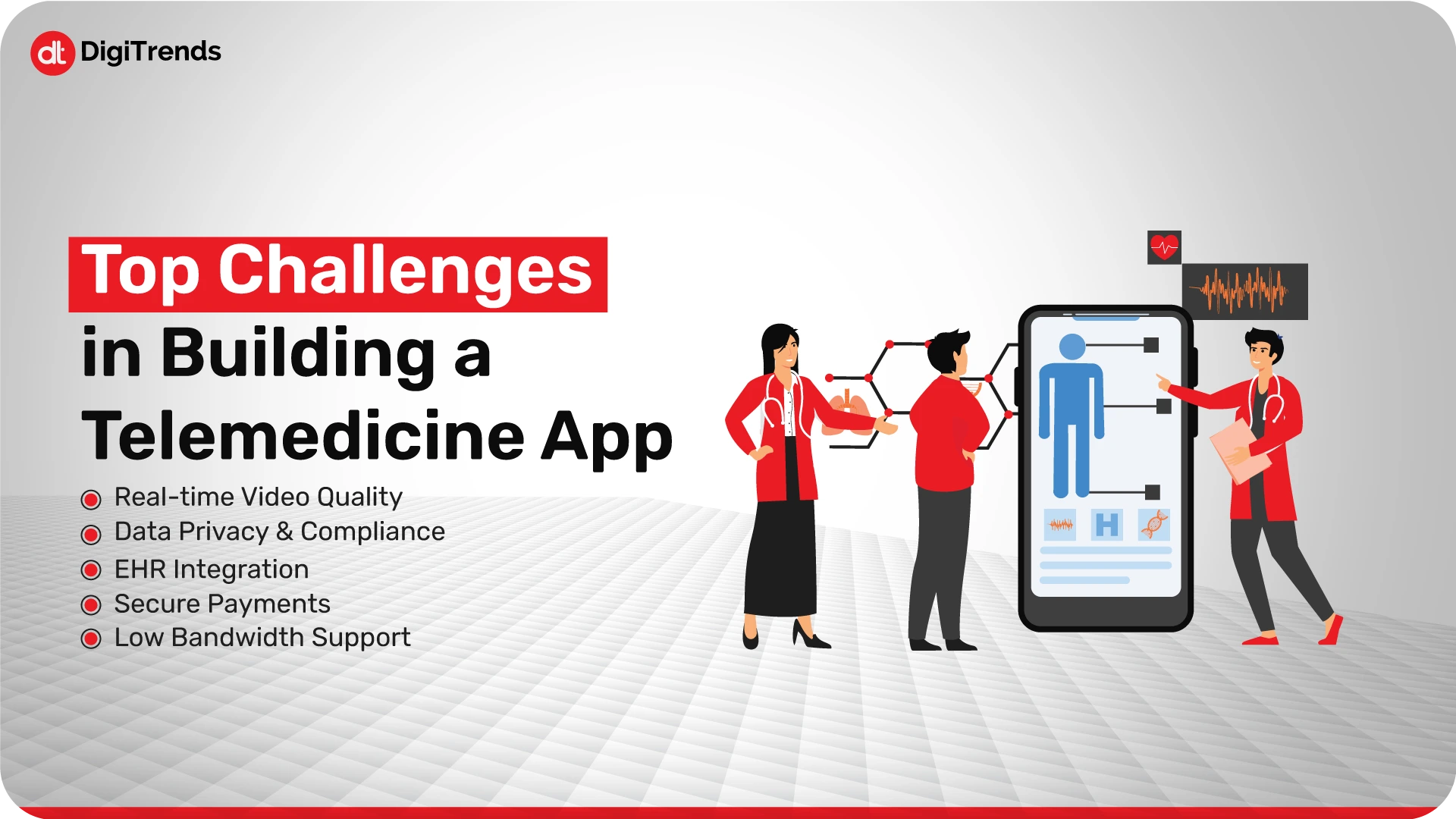 Top Challenges in Building a Telemedicine App